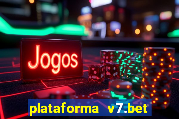 plataforma v7.bet paga mesmo